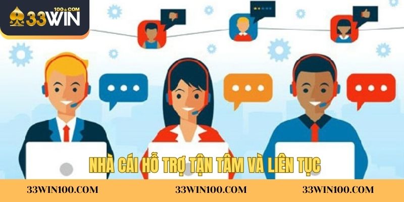 Nhà cái hỗ trợ tận tâm và liên tục